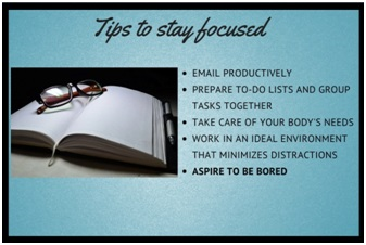Tips to Stay Focused